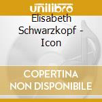 Elisabeth Schwarzkopf - Icon cd