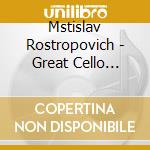 Mstislav Rostropovich - Great Cello Concertos cd