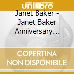 Janet Baker - Janet Baker Anniversary Edition cd