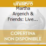 Martha Argerich & Friends: Live From Lugano 2011 cd
