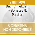Bach / Tetzlaff - Sonatas & Partitas cd