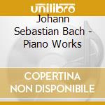 Johann Sebastian Bach - Piano Works cd musicale di J.S. / Fray,David Bach