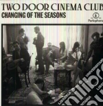 (LP Vinile) Two Door Cinema Club - Changing Of The Seasons (7') vinile
