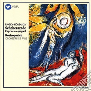 Nikolai Rimsky-Korsakov - Scheherazade cd musicale di Rostropovic Mstislav