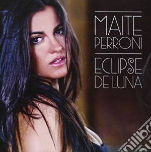 Perroni Maite - Eclipse De Luna cd musicale di Perroni Maite