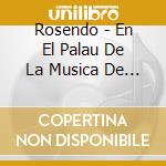 Rosendo - En El Palau De La Musica De Barcelona cd