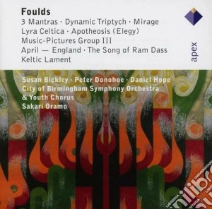 Foulds: 3 Mantras, Lyra Celtica, Apotheosis, Mirage, Dynamic Triptych, April-England, Music Pictures, Song of Ram Dass, Keltic Lament (2 Cd) cd musicale di Foulds\oramo - hope