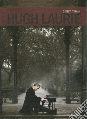 Hugh Laurie - Didn't It Rain (2 Cd) cd musicale di Hugh Laurie