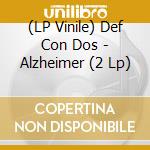 (LP Vinile) Def Con Dos - Alzheimer (2 Lp) vinile