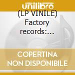 (LP VINILE) Factory records: communications 1978-199 lp vinile di Artisti vari (rsd 10