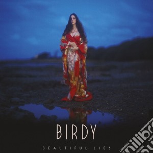 Birdy - Beautiful Lies (Deluxe) cd musicale di Birdy