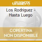 Los Rodriguez - Hasta Luego cd
