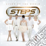 Steps - Light Up The World cd