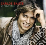 Carlos Baute - Un Poquito Mas cd