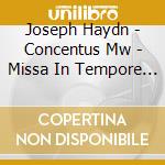 Joseph Haydn - Concentus Mw - Missa In Tempore Belli - Paukenmesse cd