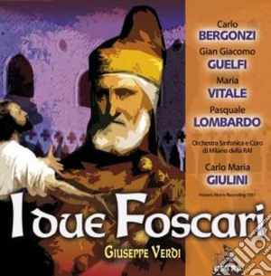 Giuseppe Verdi - I Due Foscari (2 Cd) cd musicale di Verdi\giulini - berg