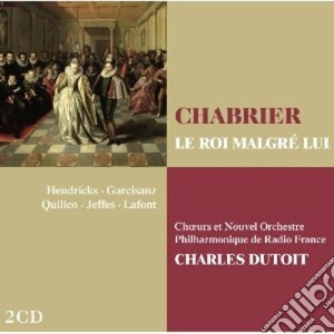 Emmanuel Chabrier - Le Roi Malgre Lui (2 Cd) cd musicale di Chabrier\dutoit - he