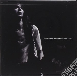 Charlotte Gainsbourg - Stage Whisper cd musicale di Charlotte Gainsbourg