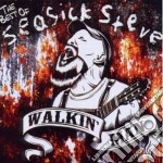 Seasick Steve - Walkin' Man - The Best Of