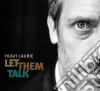 Hugh Laurie - Let Them Talk cd