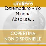 Extremoduro - Yo Minoria Absoluta Version 2011 cd