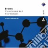 Johannes Brahms - Piano Sonata N. 3 & 4 Ballate cd
