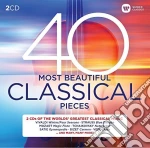40 Most Beautiful Classical Pieces (2 Cd) cd