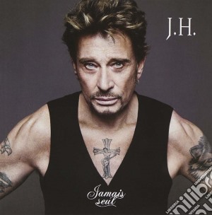 Johnny Hallyday - Jamais Seul cd musicale di Johnny Hallyday