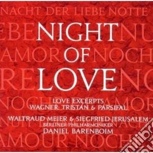 Richard Wagner - Night Of Love (selezione Da: Tristano & Parsifal) cd musicale di Wagner\barenboim - m