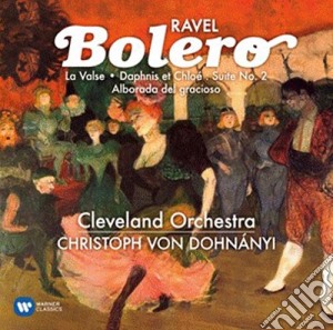 Maurice Ravel - Bolero, La Valse - Christoph Von Dohn N cd musicale di Maurice Ravel