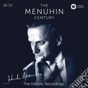 Yehudi Menuhin - The Historic Recordings (18 Cd) cd musicale di Yehudi Menuhin