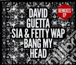 David Guetta - Bang My Hed - Remixes Ep cd