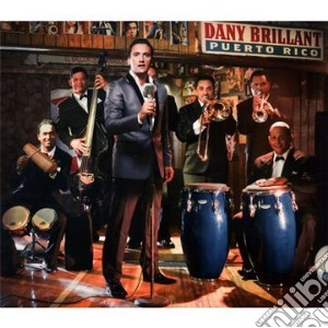 Dany Brillant - Puerto Rico cd musicale di Dany Brillant