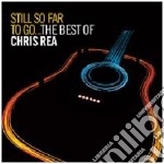 Chris Rea - Still So Far To Go (2 Cd)