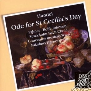 Georg Friedrich Handel - Ode For St. Cecilia's Day cd musicale di Handel\harnoncourt -