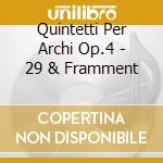 Quintetti Per Archi Op.4 - 29 & Framment cd musicale di BEETHOVEN\ENDELLION