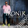 Ironik - No Point In Wasting Tears cd