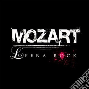 Mozart: L'Opera Rock cd musicale di Wolfgang Amadeus Mozart