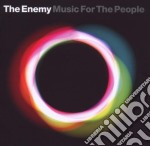 Enemy (The) - Music For The People