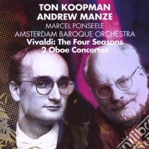 Antonio Vivaldi - Le Quattro Stagioni, 2 Oboe Concertos cd musicale di Vivaldi\koopman - ma