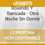 Rosendo Y Barricada - Otra Noche Sin Dormir cd
