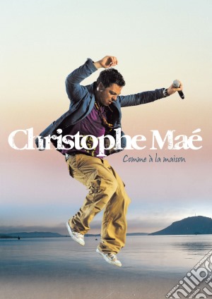 (Music Dvd) Christophe Mae - Comme A La Maison cd musicale di Wvi