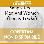 Simply Red - Men And Women (Bonus Tracks) cd musicale di SIMPLY RED