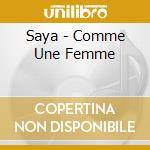 Saya - Comme Une Femme cd