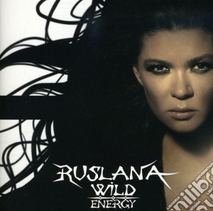 Ruslana - Wild Energy cd musicale di Ruslana