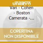 Vari - Cohen - Boston Camerata - Tristan Et Iseult (tristano E Isotta Manoscritto) cd