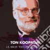 Ton Koopman - Toccata & Fugue cd