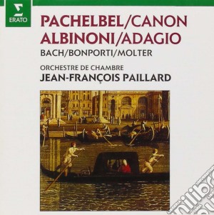 Jean-Francois Paillard - Johann Pachelbel Johann Sebastian Bach Tomaso Albinoni Bonporti cd musicale di Pailla Jean-françois