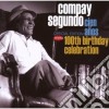 Compay Segundo - Cien Anos - 100th Birthday Celebration (2 Cd) cd