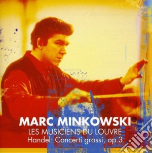 Georg Friedrich Handel - concerti Op.3 cd musicale di Mu Handel\minkowski-